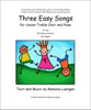 Three Easy Songs Unison choral sheet music cover
